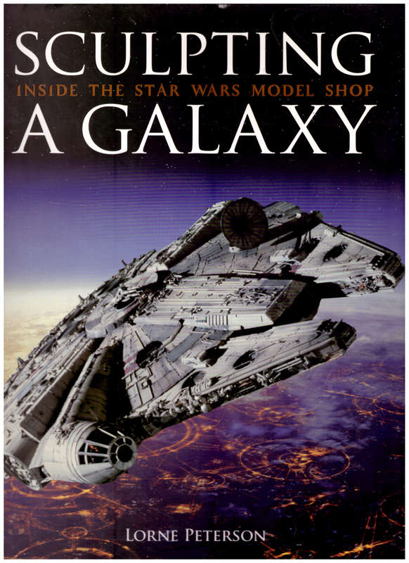 SCULPTING A GALAXY: INSIDE THE STAR WARS MODEL SHOP