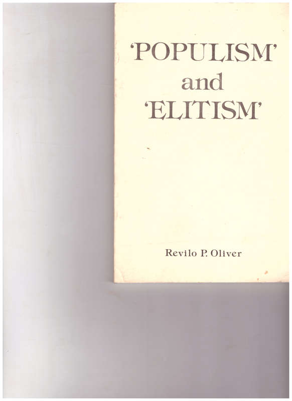 POPULISM AND ELITISM by REVILO P. OLIVER