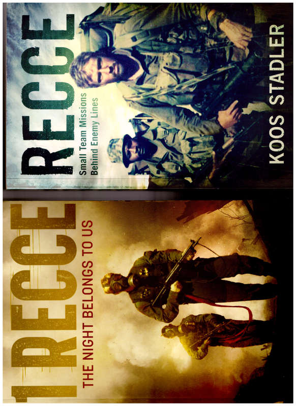 1 RECCE: THE NIGHT BELONGS TO US and RECCE: SMALL TEAM MISSIONS BEHIND ENEMY LINES