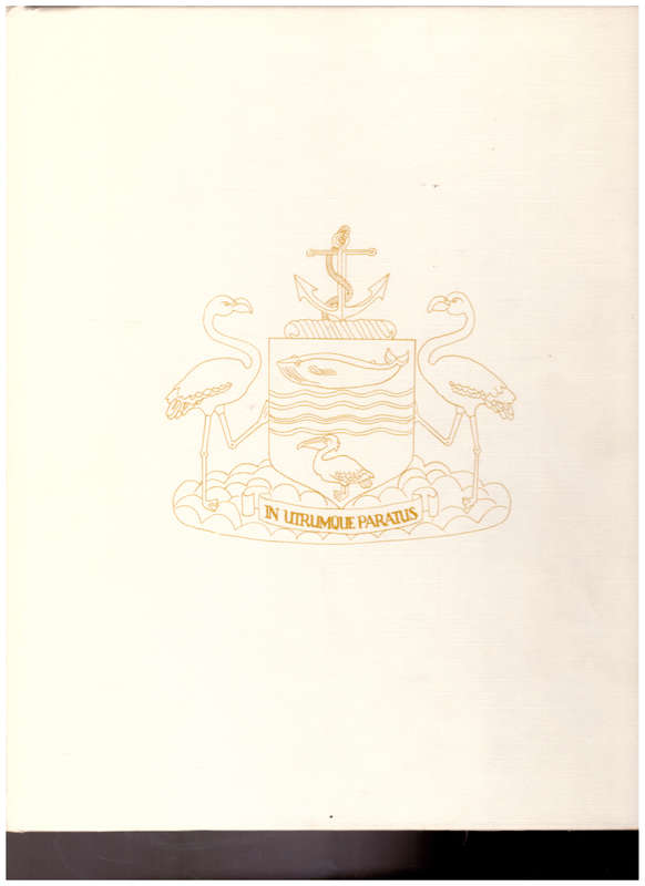 THE HISTORY OF THE PORT AND SETTLEMENT OF WALVIS BAY 1878-1978 *SIGNED* BY AUTHORS