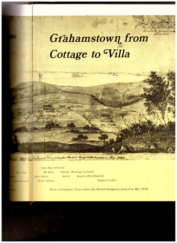 GRAHAMSTOWN FROM COTTAGE TO VILLA, 1/4 LEATHER LIMITED TO 100 COPIES, THIS IS NO. 27