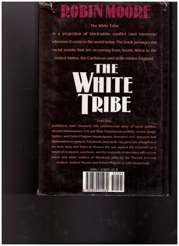 THE WHITE TRIBE by ROBIN MOORE