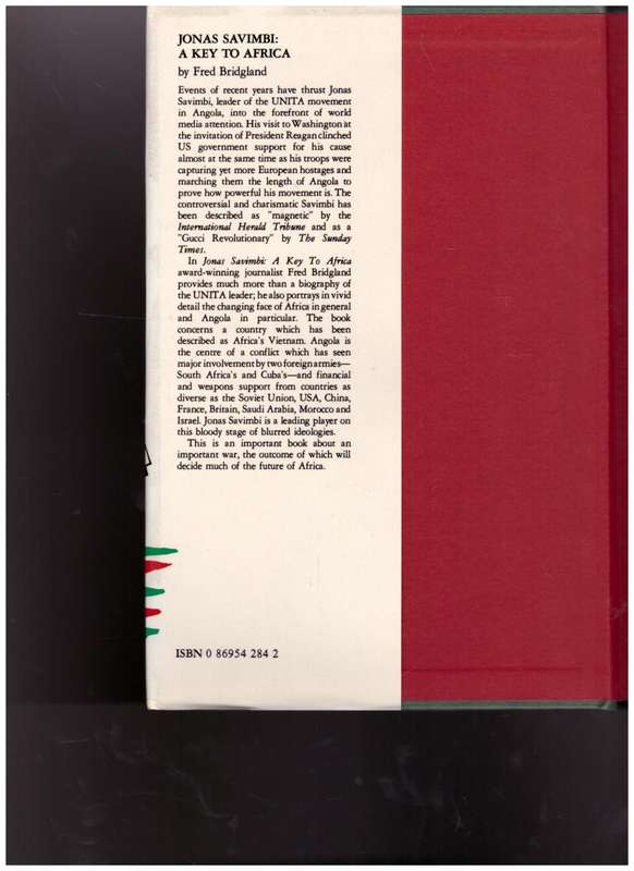 JONAS SAVIMBI, A KEY TO AFRICA by FRED BRIDGLAND