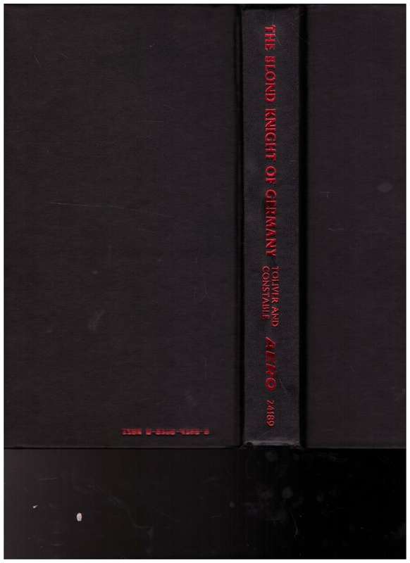 THE BLOND KNIGHT OF GERMANY by RAYMOND F TOLVER *SIGNED* 1 ST ED.