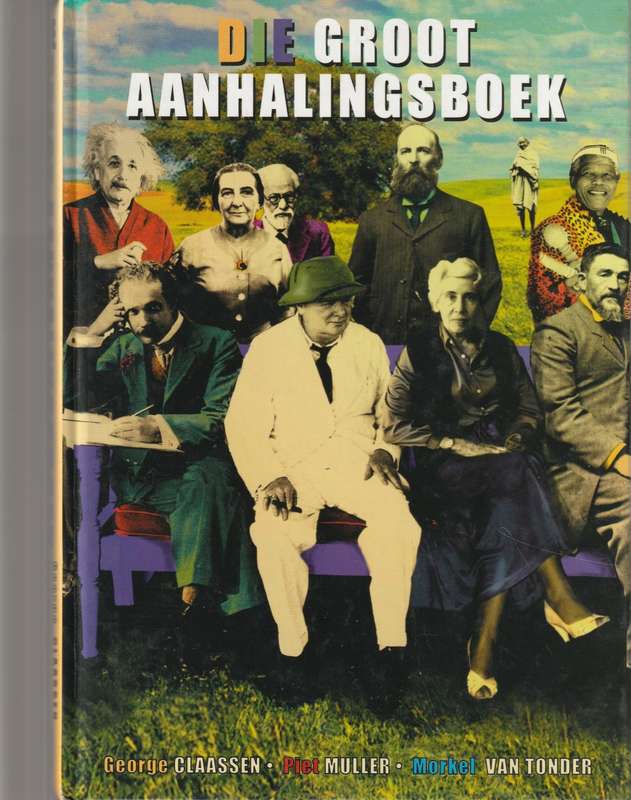 DIE GROOT AANHALINGSBOEK