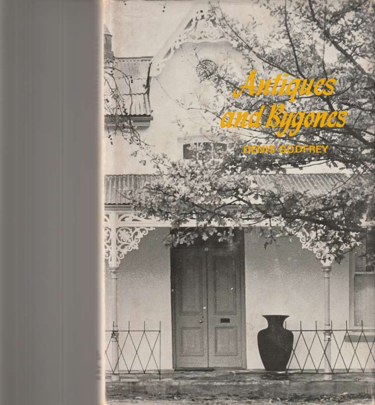 ANTIQUES AND BYGONES