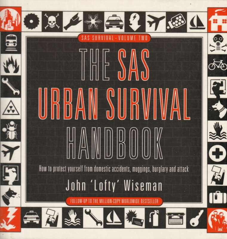 THE SAS URBAN SURVIVAL HANDBOOK