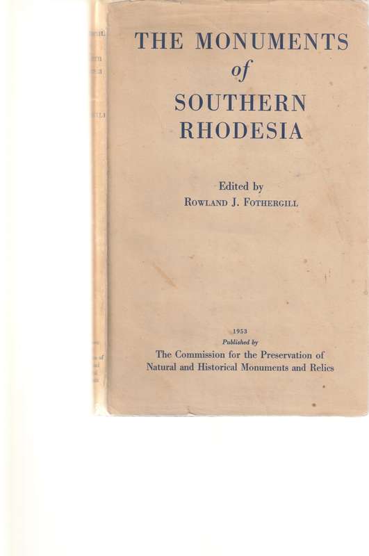 THE MONUMENTS OF SOUTHERN RHODESIA