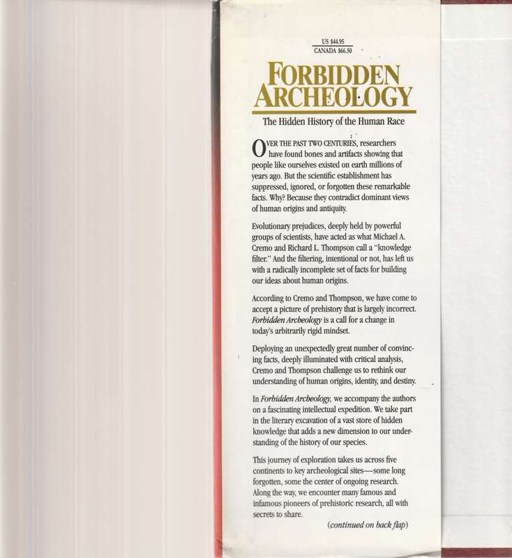 FORBIDDEN ARCHEOLOGY: THE HIDDEN HISTORY OF THE HUMAN RACE