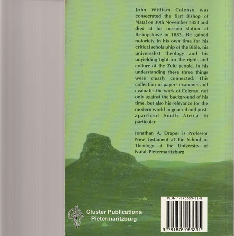 THE EYE OF THE STORM: BISHOP JOHN WILLIAM COLENSO AND THR CRISIS OF BIBLICAL INSPIRATION