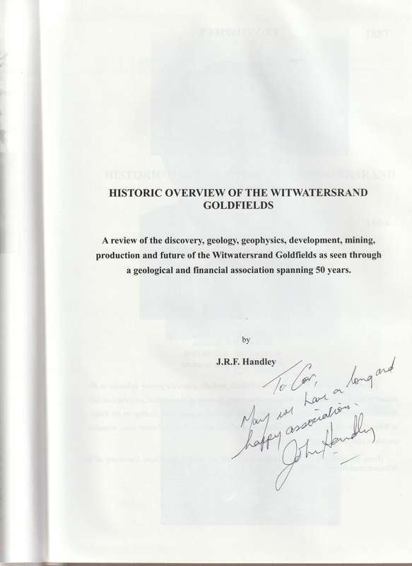 HISTORIC OVERWIEV OF THE WITWATERSRAND GOLDFIELDS *SIGNED*