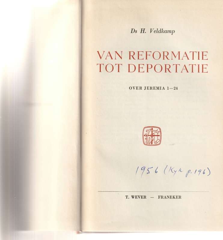 VAN REFORMATIE TOT DEPORTATIE