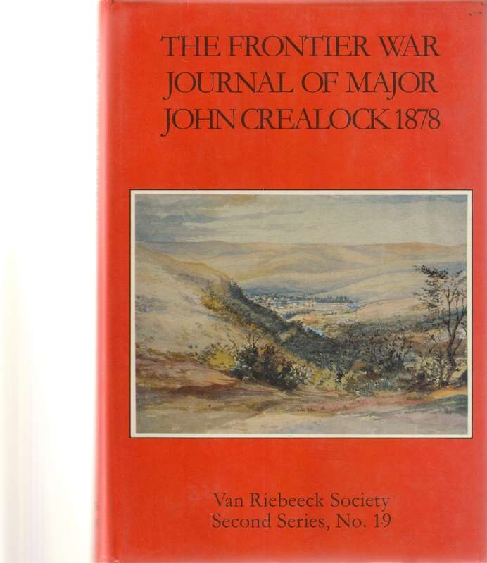 THE FRONTIER WAR: JOURNAL OF MAJOR JOHN GREALOCK 1878
