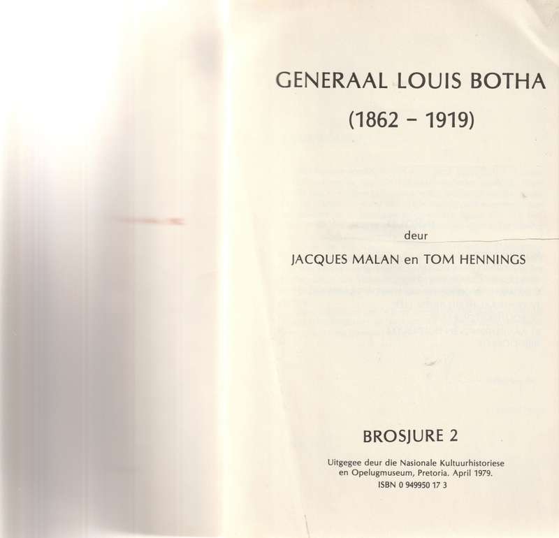 GENERAAL LOUIS BOTHA, 1862-1919