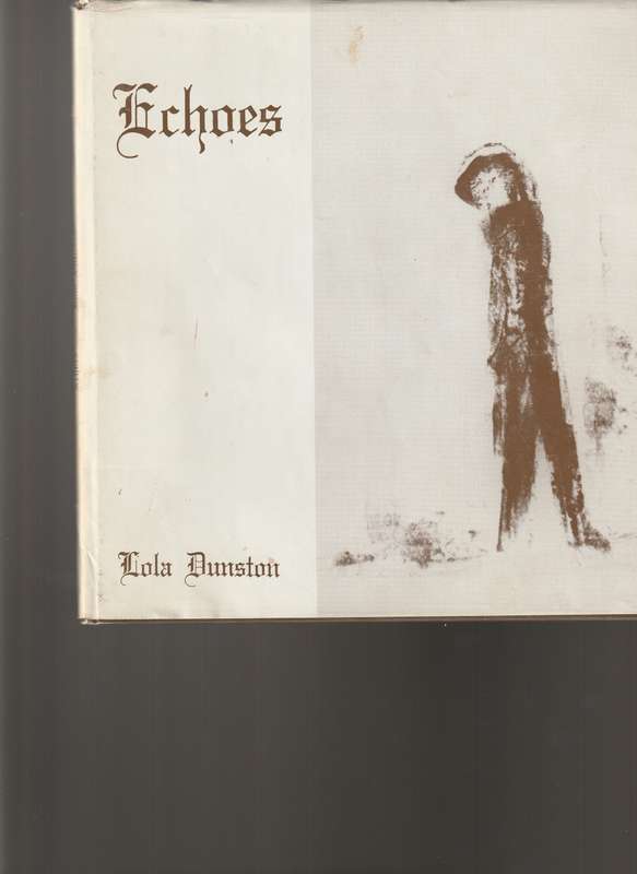 ECHOES by LOLA DUNSTON *SIGNED*
