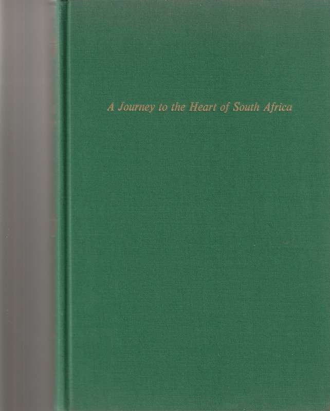 A JOURNEY TO THE HEART OF SOUTH AFRICA: `A VERY STRANGE SOCIETY`