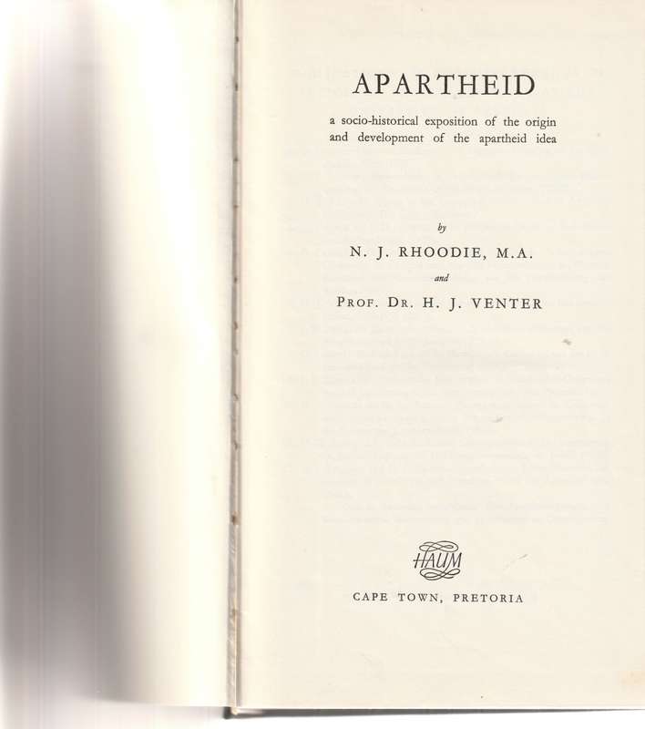 APARTHEID deur N.J. RHOODIE en H.J. VENTER