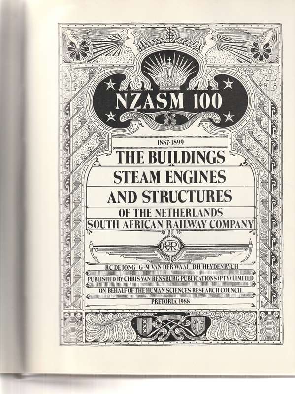 NETHERLANDS SOUTH AFRICAN RAILWAY COMPANY (NZASM) BUILDINGS, STEAM ENGINES AND STRUCTURES