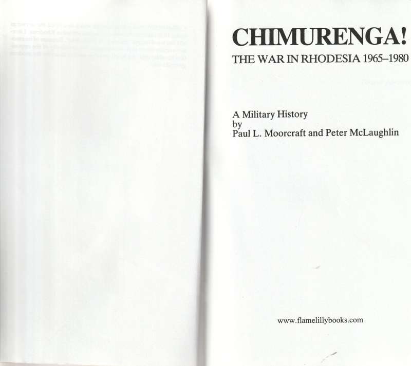 CHIMURENGA! by PAUL MOORCRAFT, THE WAR IN RHODESIA 1965-1980