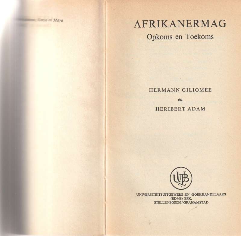 AFRIKANER-MAG: OPKOMS EN TOEKOMS