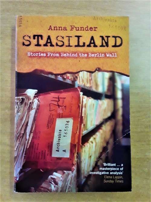 STASILAND - Stories from behind the Berlin Wall - Anna Funder