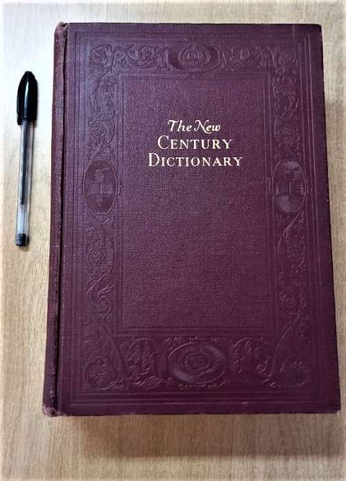 THE NEW CENTURY DICTIONARY - SET OF 2 VOLUMES SOLD AS LOT