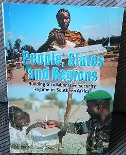 People, States and Regions - Building a collaborative security regime in Southern Africa