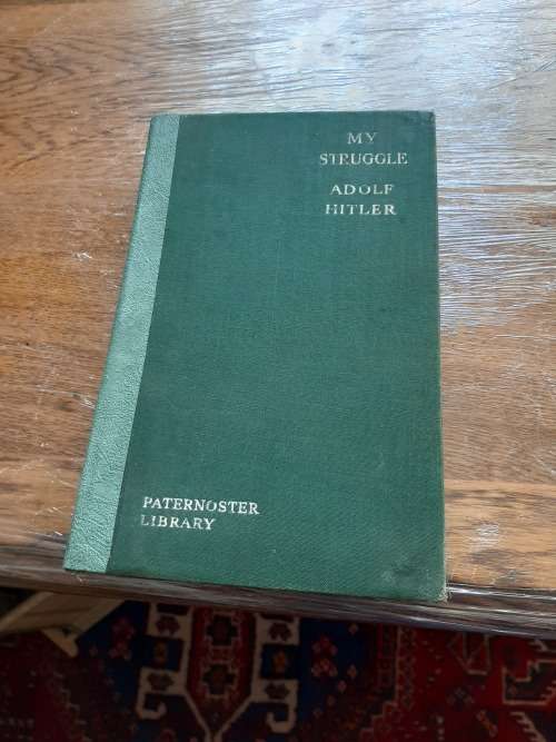 My Struggle - Adolf Hitler  (Paternoster Library edition Number 2 published 1937)
