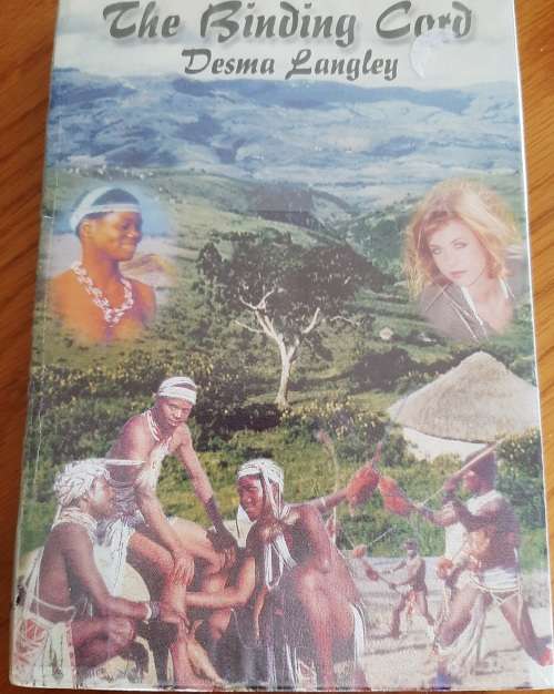 The Binding Cord - By Desma Langley - Signed Copy