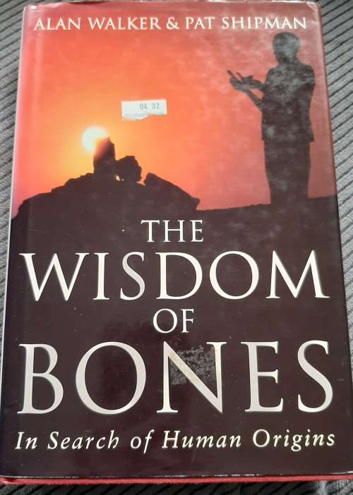 The Wisdom of Bones - In search of human origins