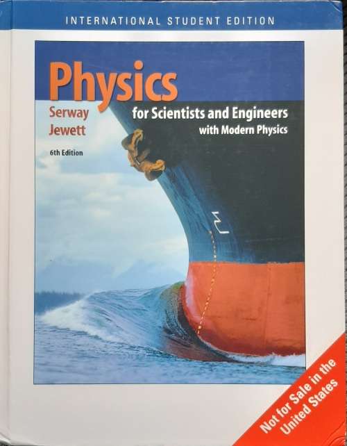 Physics - for scientists and engineers - with modern physics