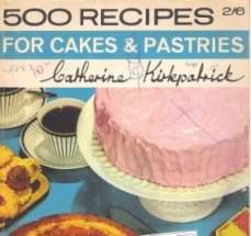 500 Recipes For Cakes & Pastries