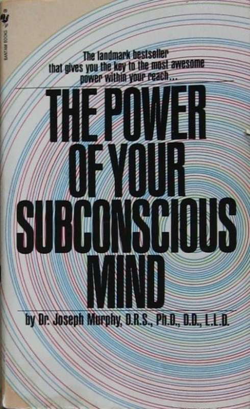 The power of your subconscious mind - Dr. Joseph Murray