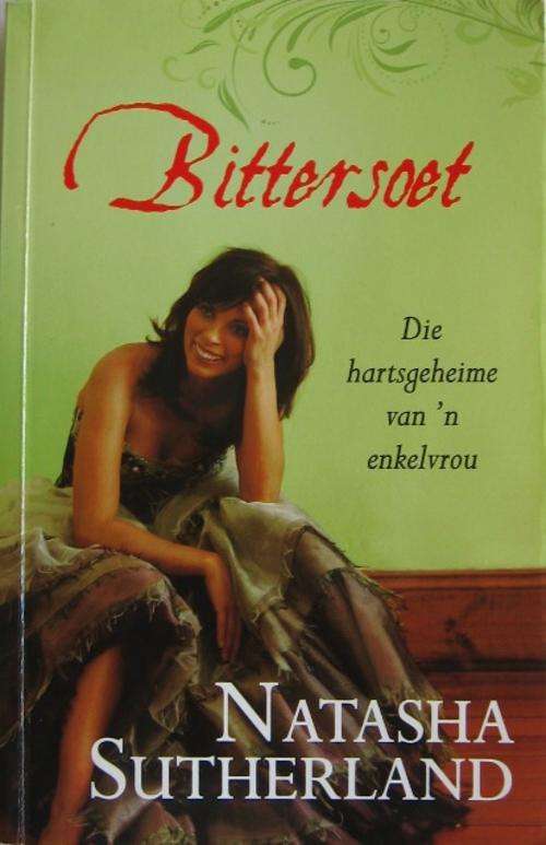 Bittersoet - Natasha Sutherland