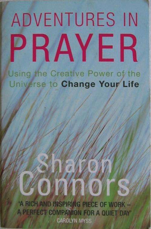 Adventure in Prayer - Sharon Connors