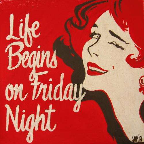 Retro Art on Barstool - Life begins on Friday Night