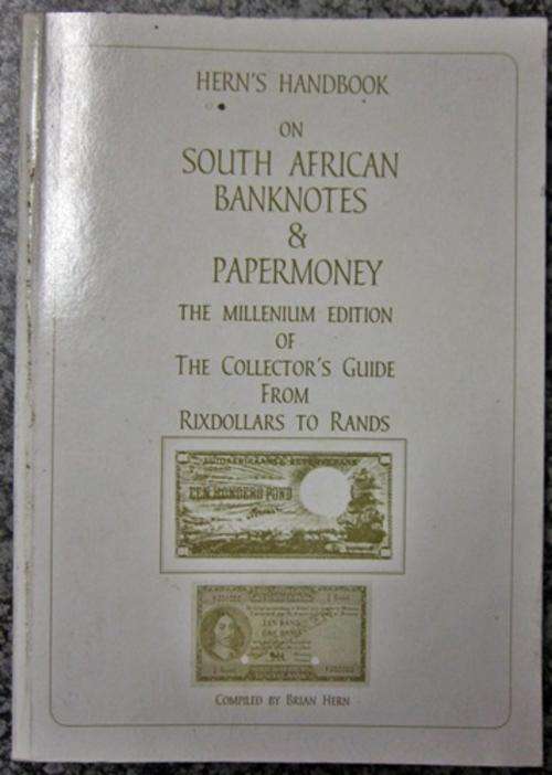 ## Hern's Handbook on South African Banknotes & Papermoney ** The Millenium Edition ##