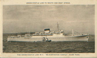 Unused Ship postcard Bloemfontein Castle.Union Castle line as scan