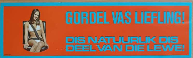 Great pair of vintage Afrikaans road safety bumper stickers + bilingual car disk sticker - 1 of 2