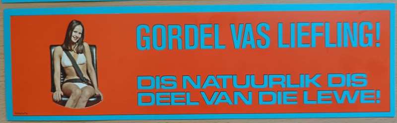 Great pair of vintage Afrikaans road safety bumper stickers + bilingual car disk sticker - 2 of 2
