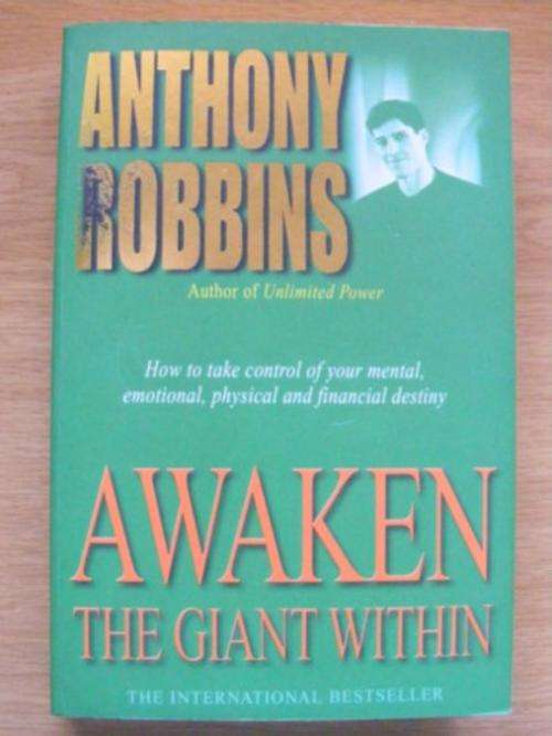 ***AWAKEN THE GIANT WITHIN!!!! BY ANTHONY ROBBINS!!!!