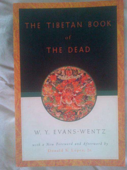 THE TIBETAN BOOK OF THE DEAD by W.Y. Evans-Wentz