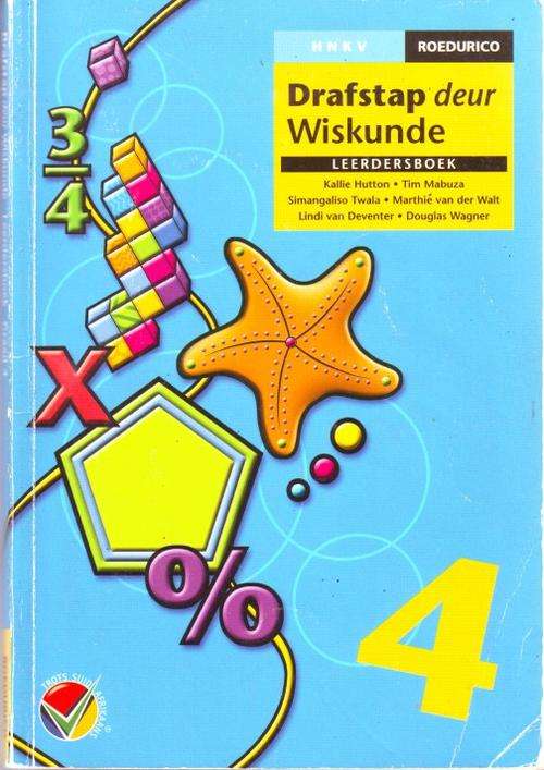 Drafstap deur Wiskunde - Graad 4  Leerdersboek & Onderwysersgids (2 boeke)