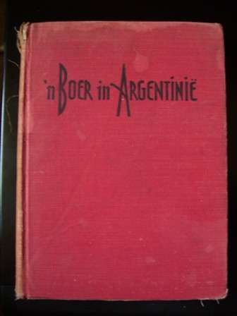 'n Boer in Argentini deur PH Henning