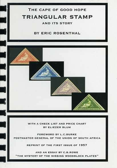 THE CAPE OF GOOD HOPE TRIANGULAR STAMP AND ITS HISTORY