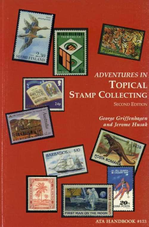 Adventures in Topical (THEMATIC) Stamp Collecting