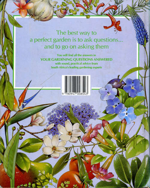 [B:2:S:CC]-Your Gardening Questions Answered. A practical guide for the South African gardener.