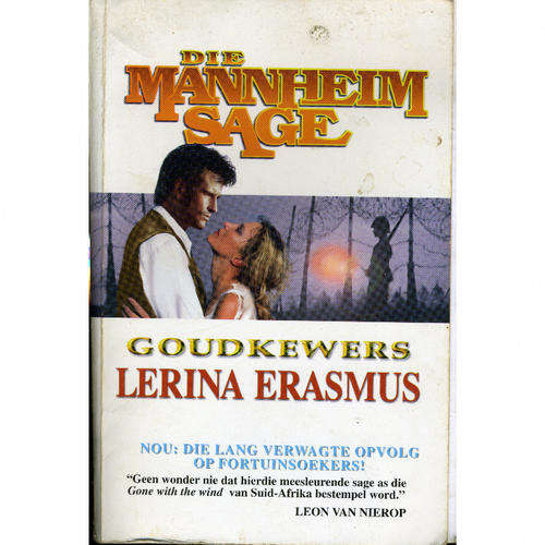 [B:1:S:CC]-Die Mannheim Sage. Goudkewers. - Lerina Erasmus