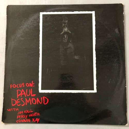 Paul Desmond - Focus On Vinyl LP South African Press Jazz