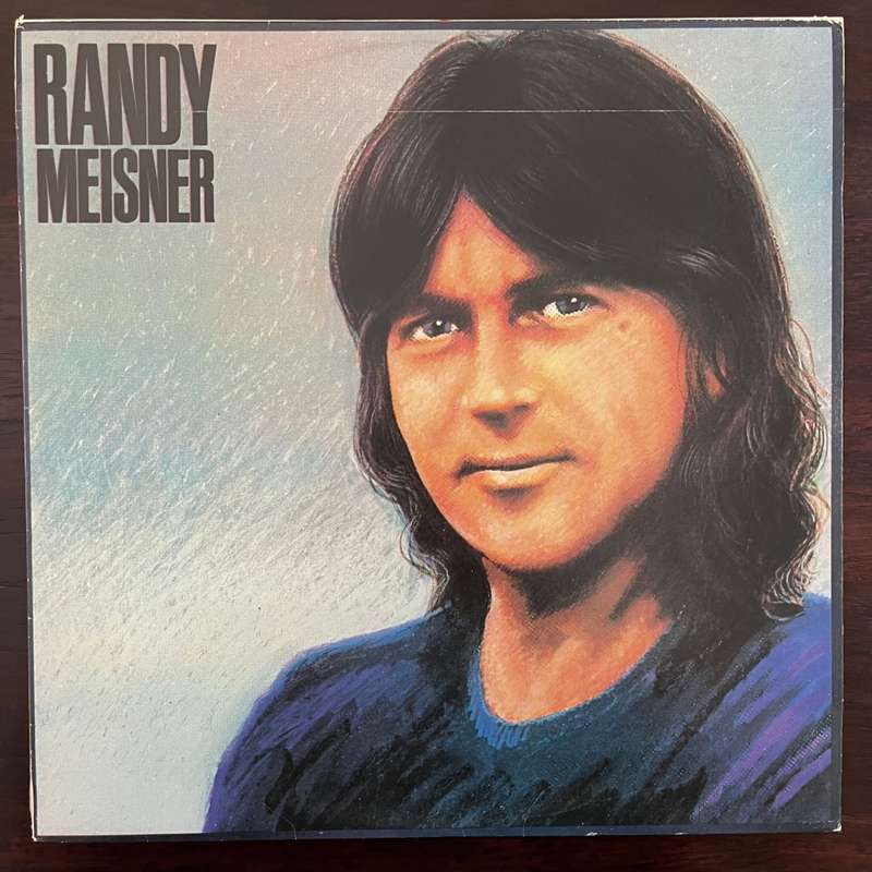 Randy Meisner (Eagles) - Randy Meisner Vinyl LP South African Press
